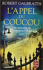 L'appel du coucou Robert Galbraith