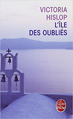 victoria hislop l'ile des oubliés